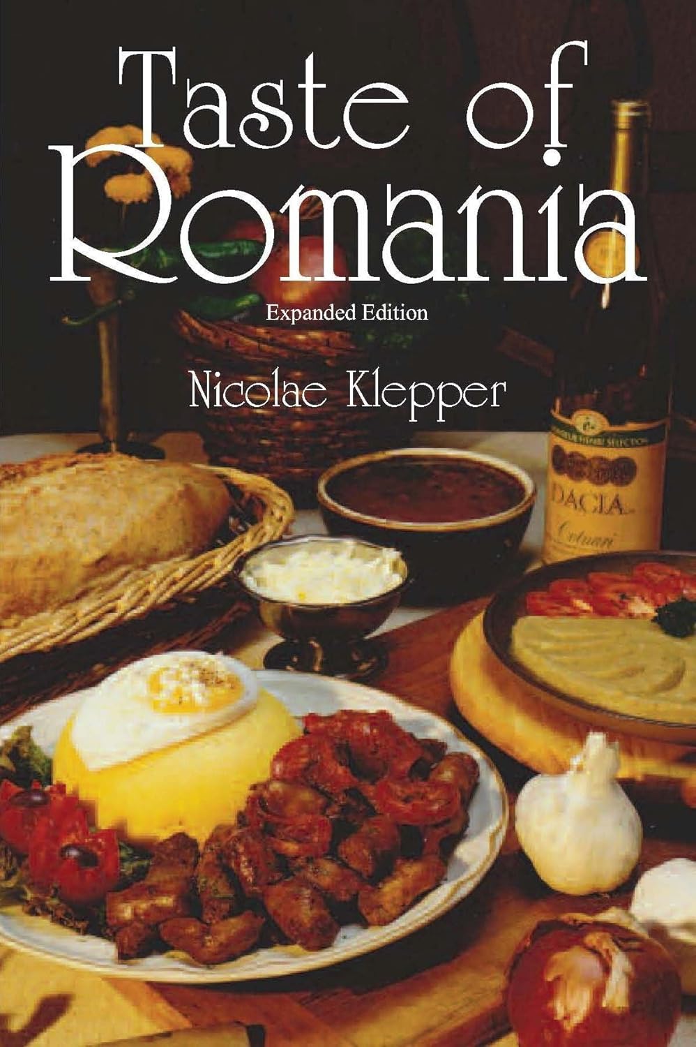 Taste of Romania by Nicolae Klepper (3-Oct-2011) Paperback