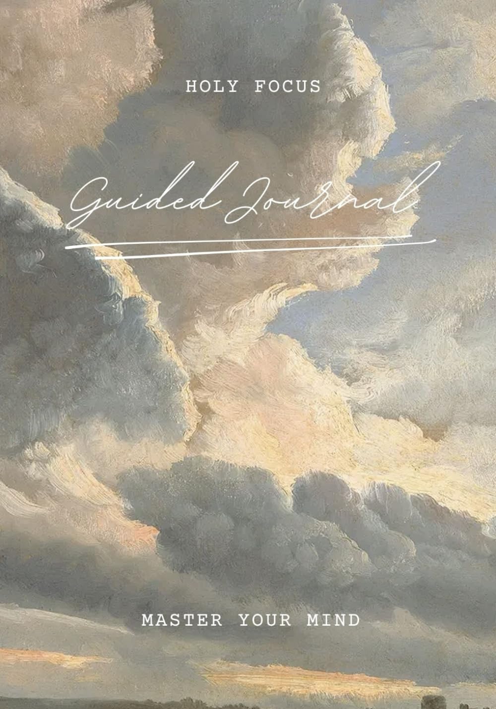 Holy Focus: Guided Journal