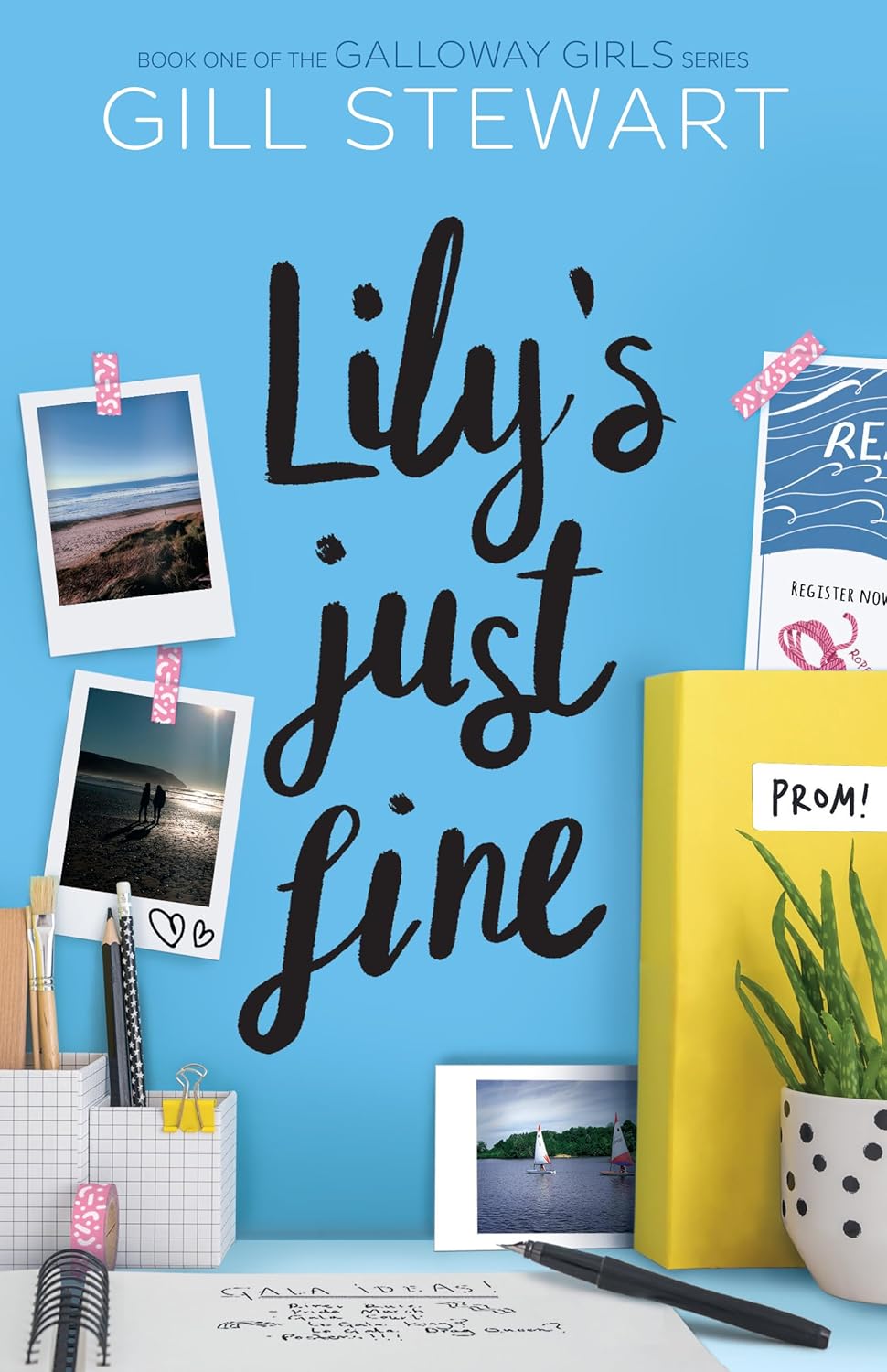 Lily's Just Fine (Galloway Girls, Book 1) - a Coming-of-Age YA Novel for Ages 12+