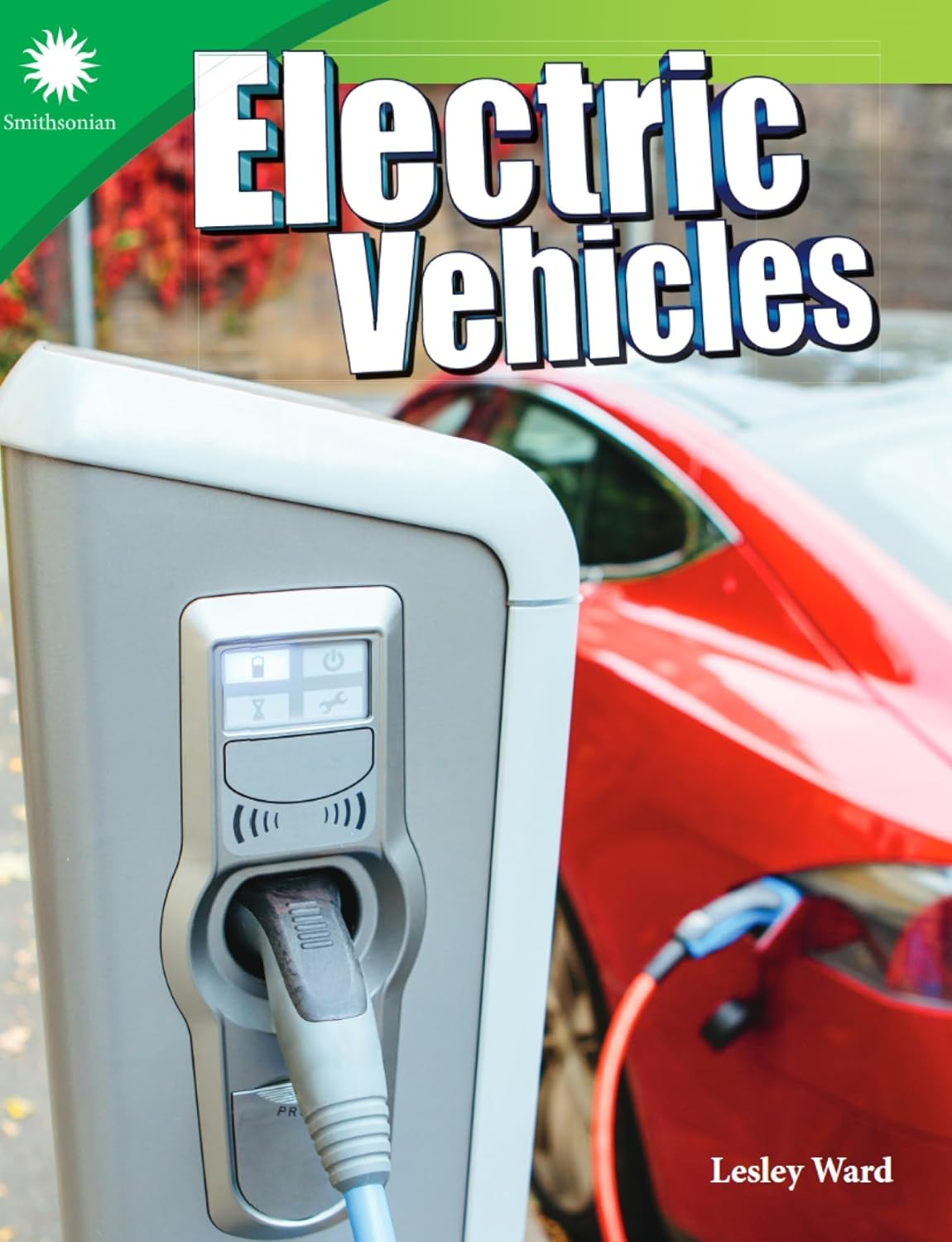Electric Vehicles (Smithsonian: Informational Text)