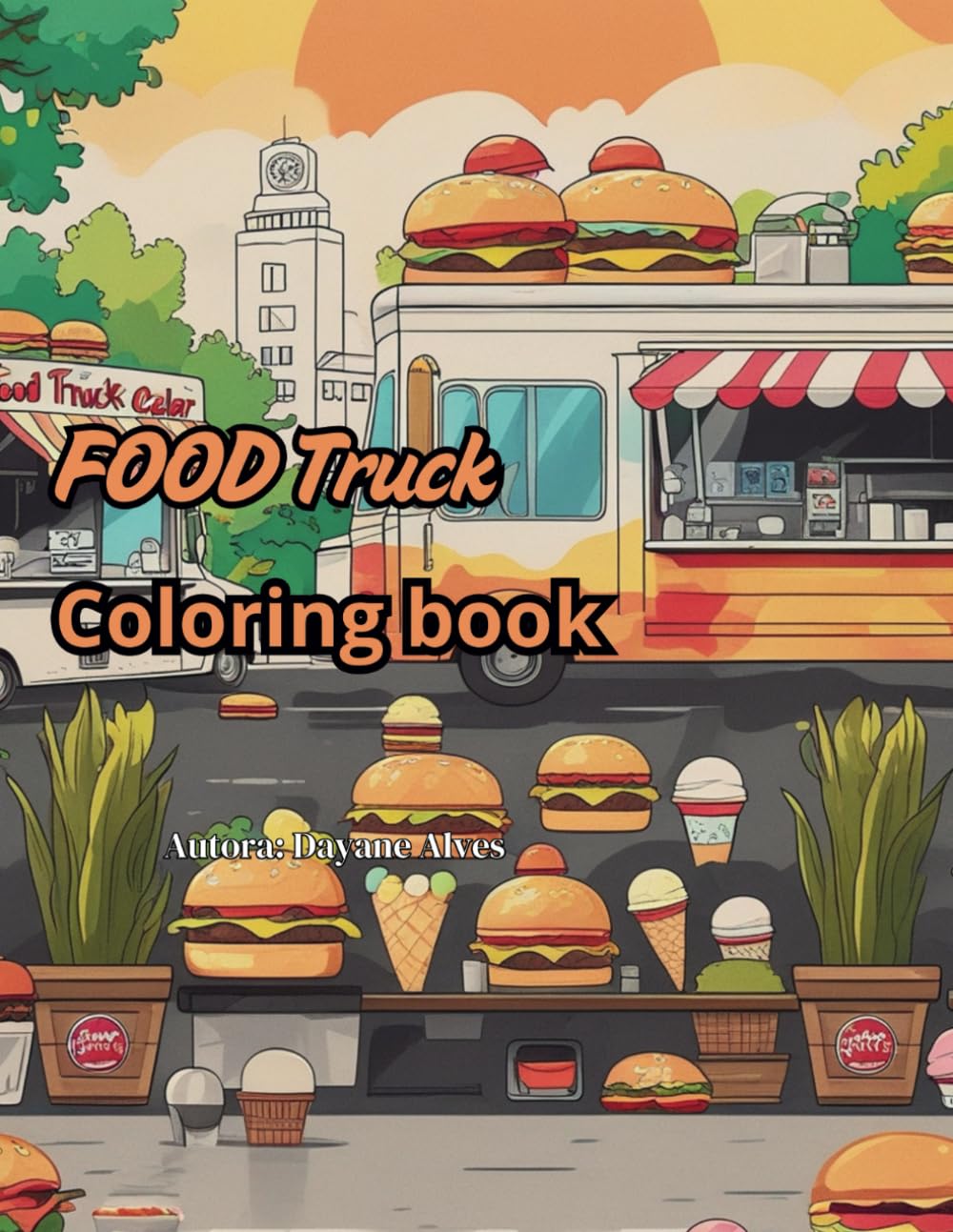 Food truck: Coloring book