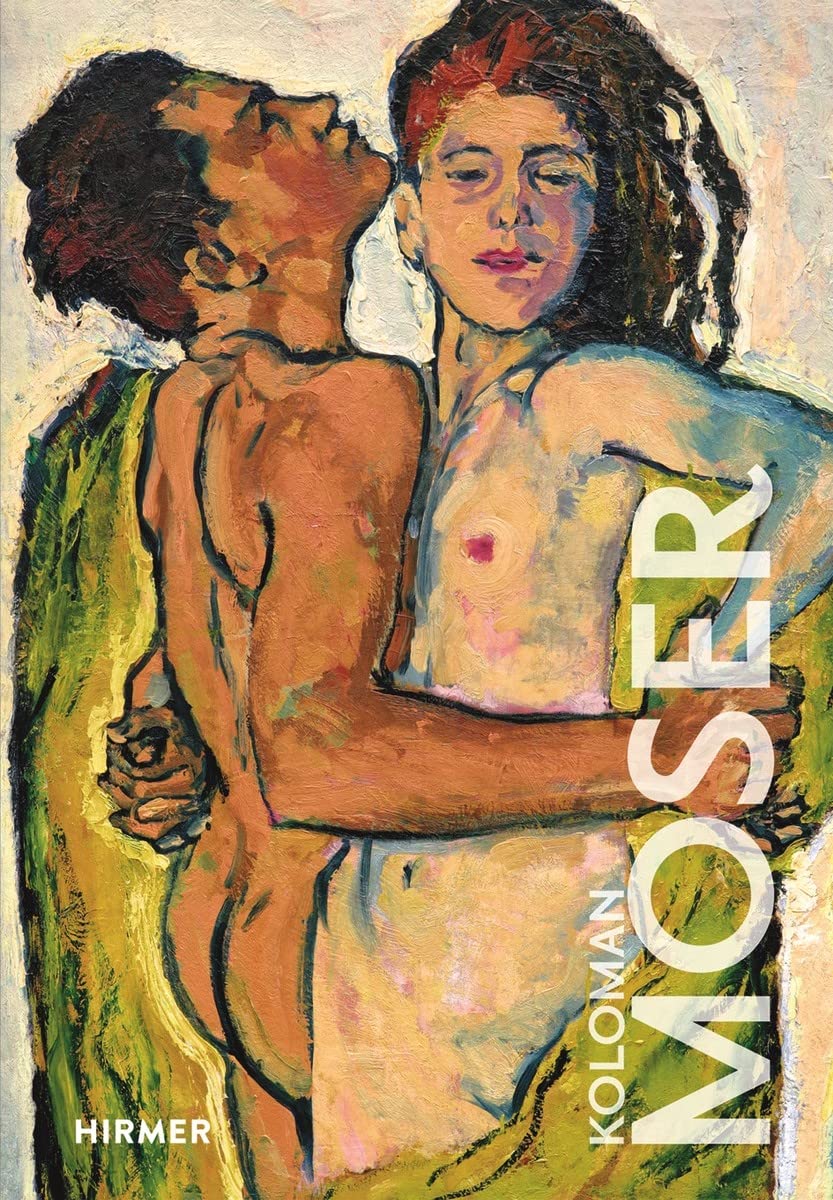 Koloman Moser (Great Masters in Art)