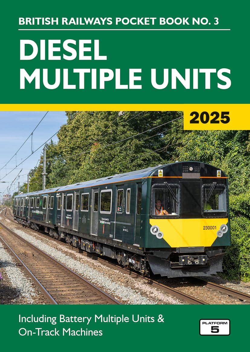 Diesel Multiple Units 2025: Including Multiple Unit Formations and on Track Machines (British Railways Pocket Books)