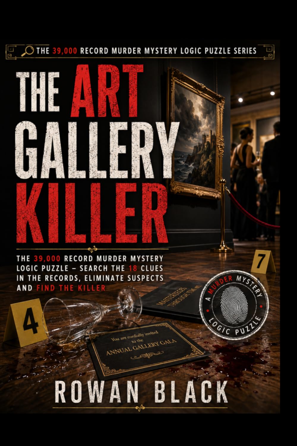 The Art Gallery Killer: The 39000 Record Murder Mystery Logic Puzzle - Search the 18 Clues in the Records, Eliminate Suspects and Find the Killer