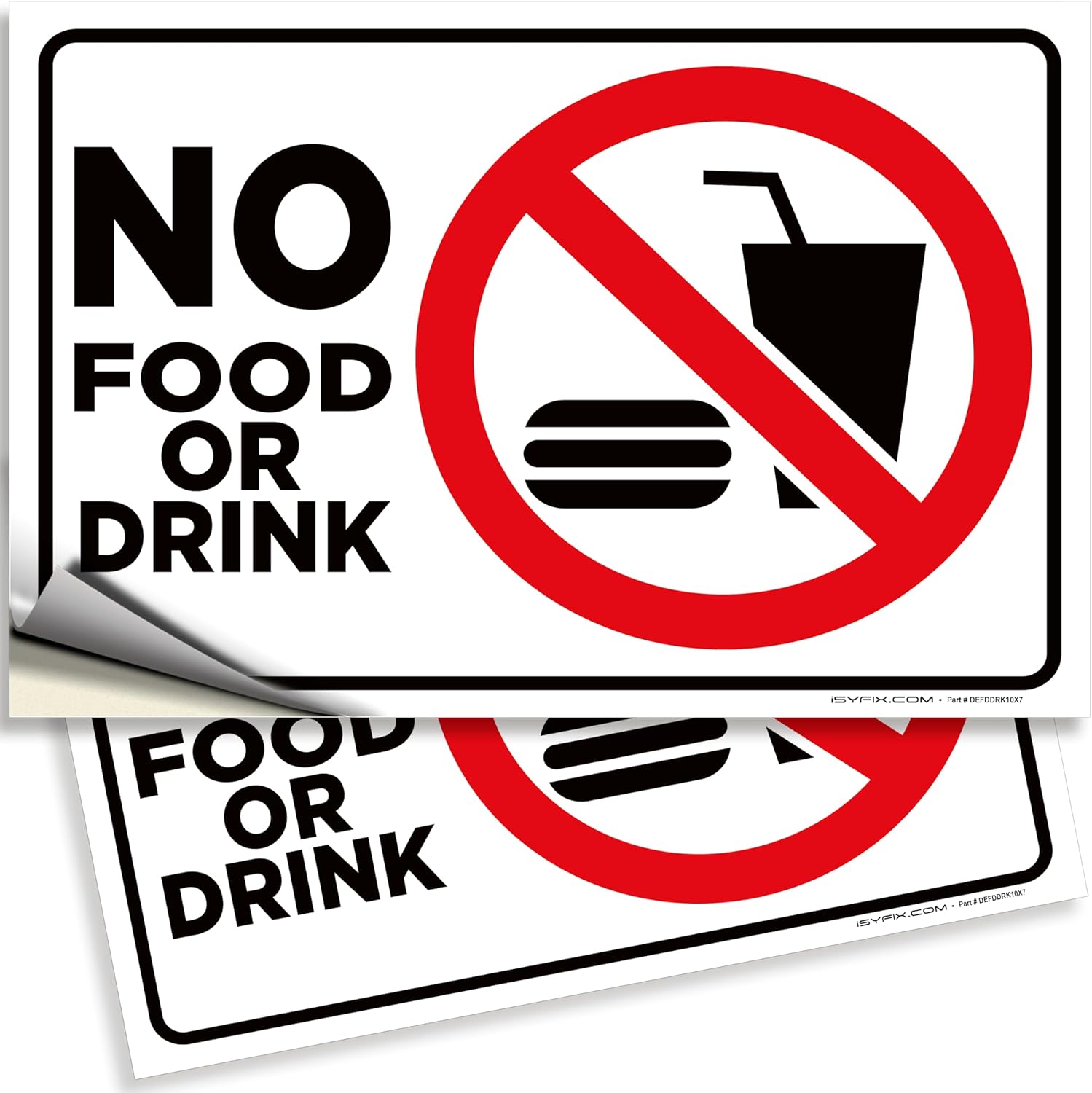 iSYFIX No Food or Drink Stickers Sign - 2 Pack 10x7 Inch - Premium Self-Adhesive Vinyl, Laminated for UV, Weather, Scratch, Water & Fade Resistance, Indoor & Outdoor