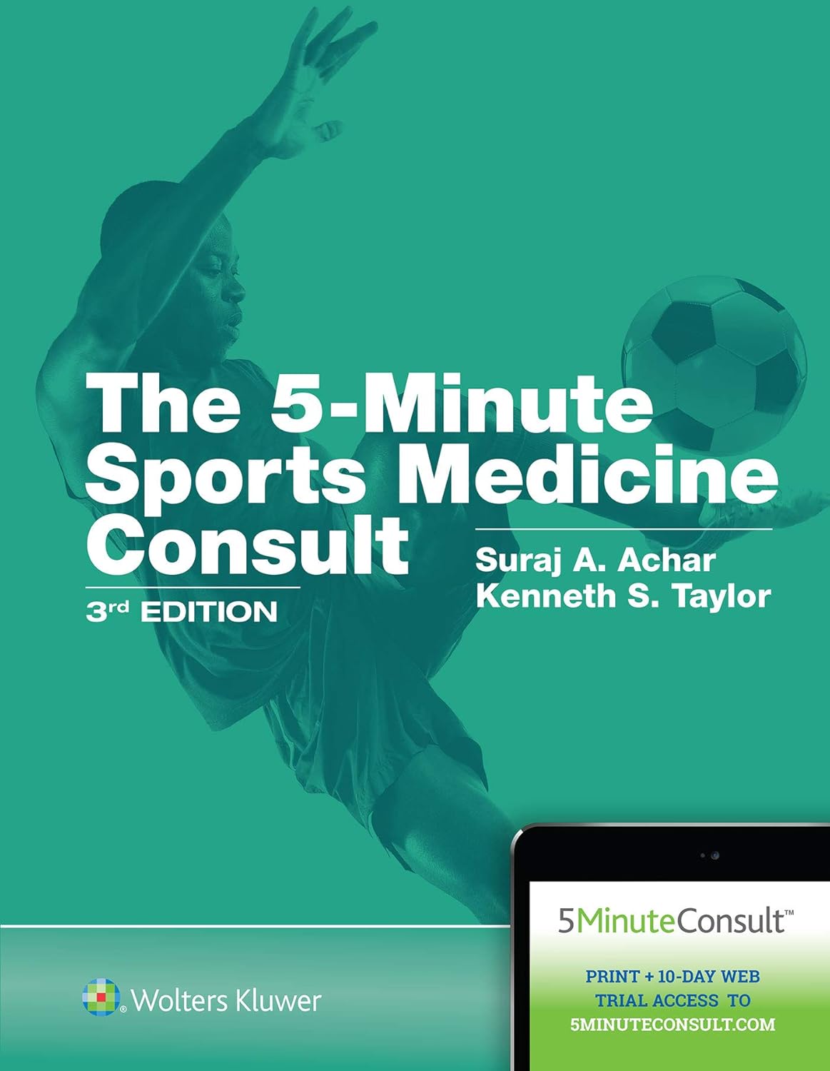 5 Minute Sports Medicine Consult (The 5-Minute Consult Series)