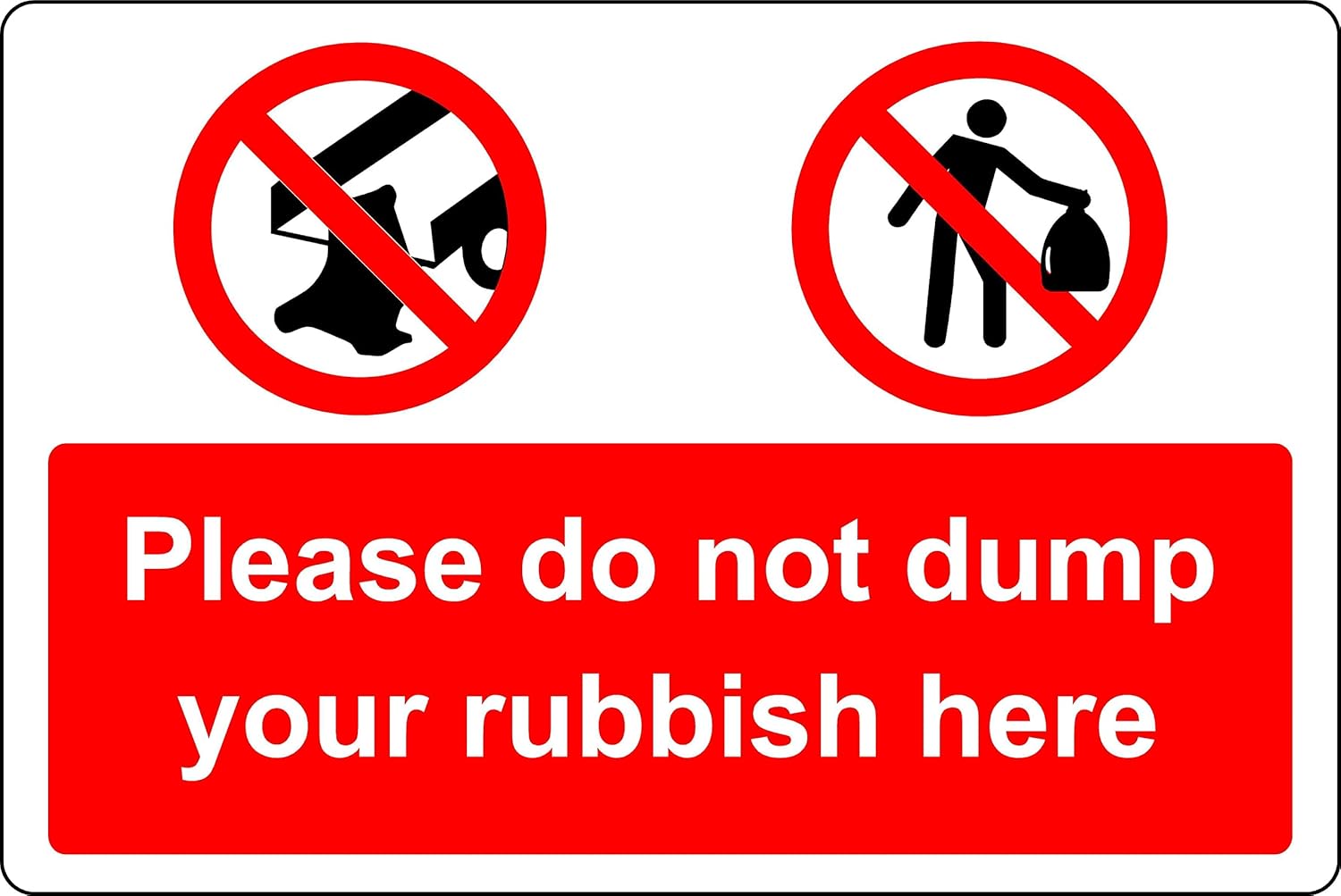 KPCM Display ltd Please Do Not Dump Your Rubbish Here Sign - Self Adhesive Sticker (300mm x 200mm) - Warning Sign - Wall Mount - Plastic - Minimalist Style