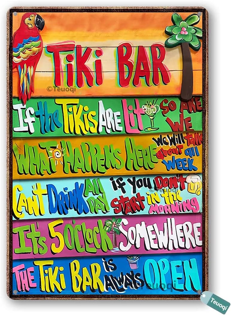 Festival Sign Summer Tiki Bar Poolside The Tiki Bar is Always Open Pool Decor Spring 6x8 in Tin Sign Home Decor Home Art Metal Signs Wall Art Wall Decor Poster