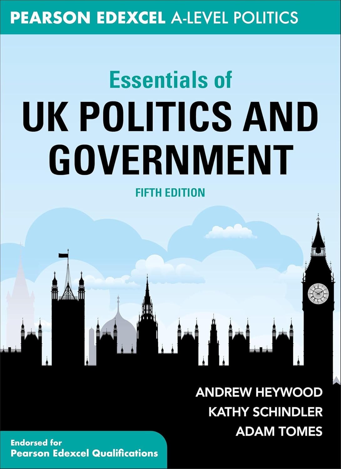 Essentials of UK Politics and Government: Pearson Edexcel A-Level (Essentials of… for Edexcel A-level Politics)