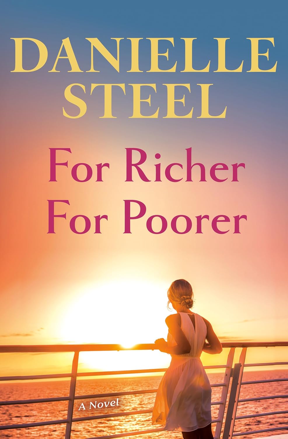 For Richer For Poorer: A Novel