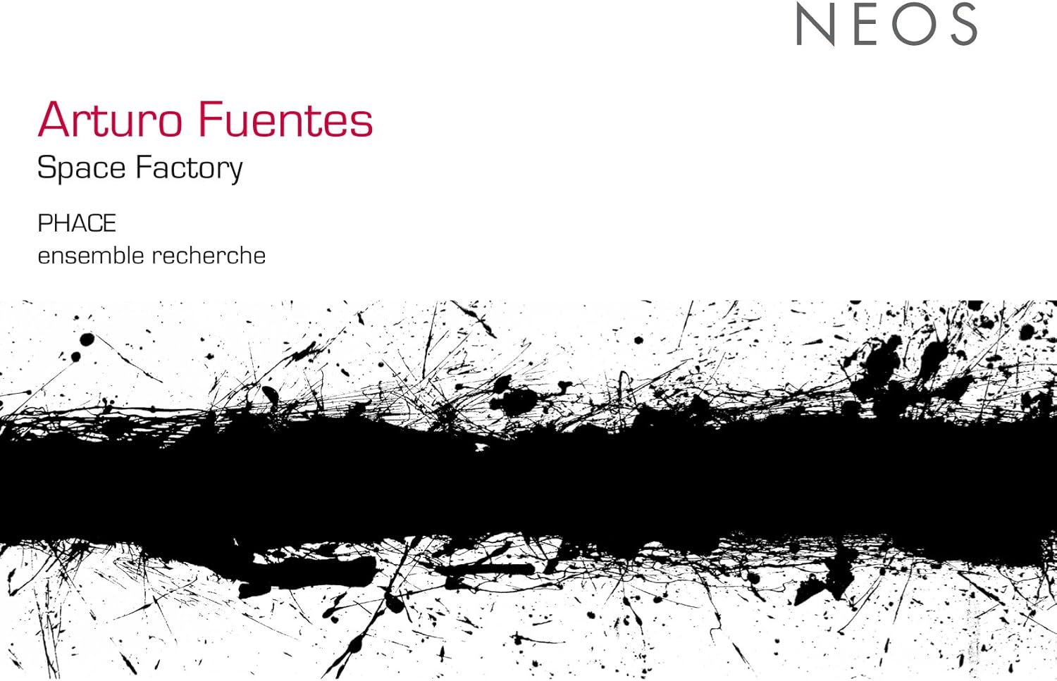 Arturo Fuentes: Space Factory