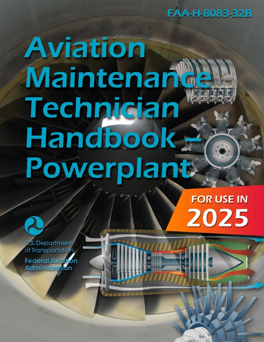 Aviation Maintenance Technician Handbook – Powerplant: FAA-H-8083-32B (Color Print)