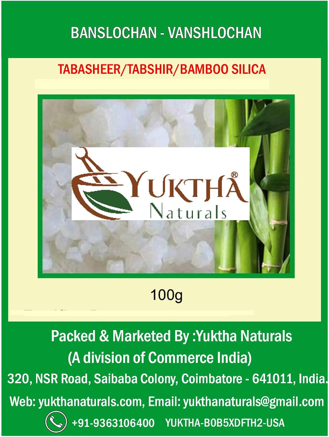 Yuktha Naturals Banslochan | Vanshlochan | Tabasheer | Tabashir | Bamboo Silica - 100g/3.5 oz