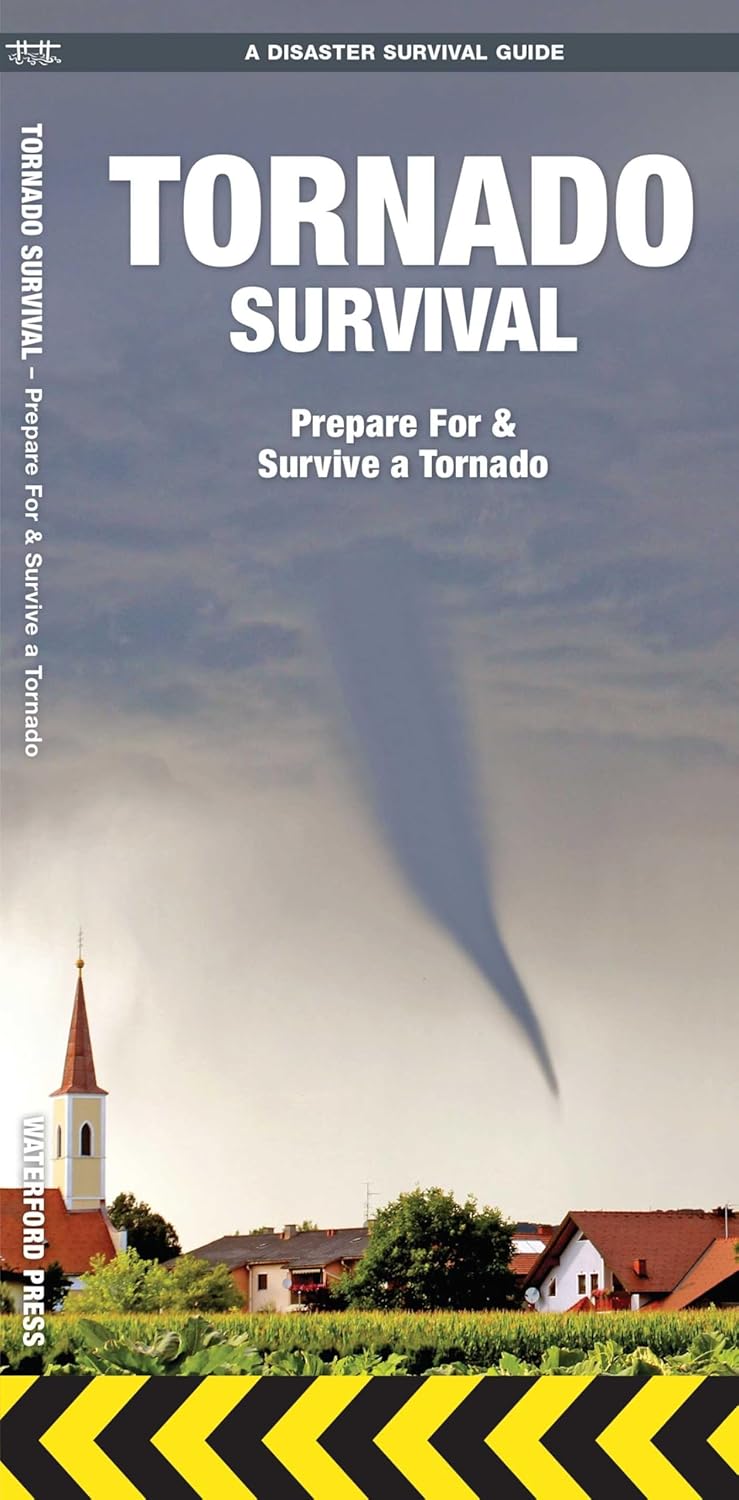 Tornado Survival (Outdoor Recreation and Survival)