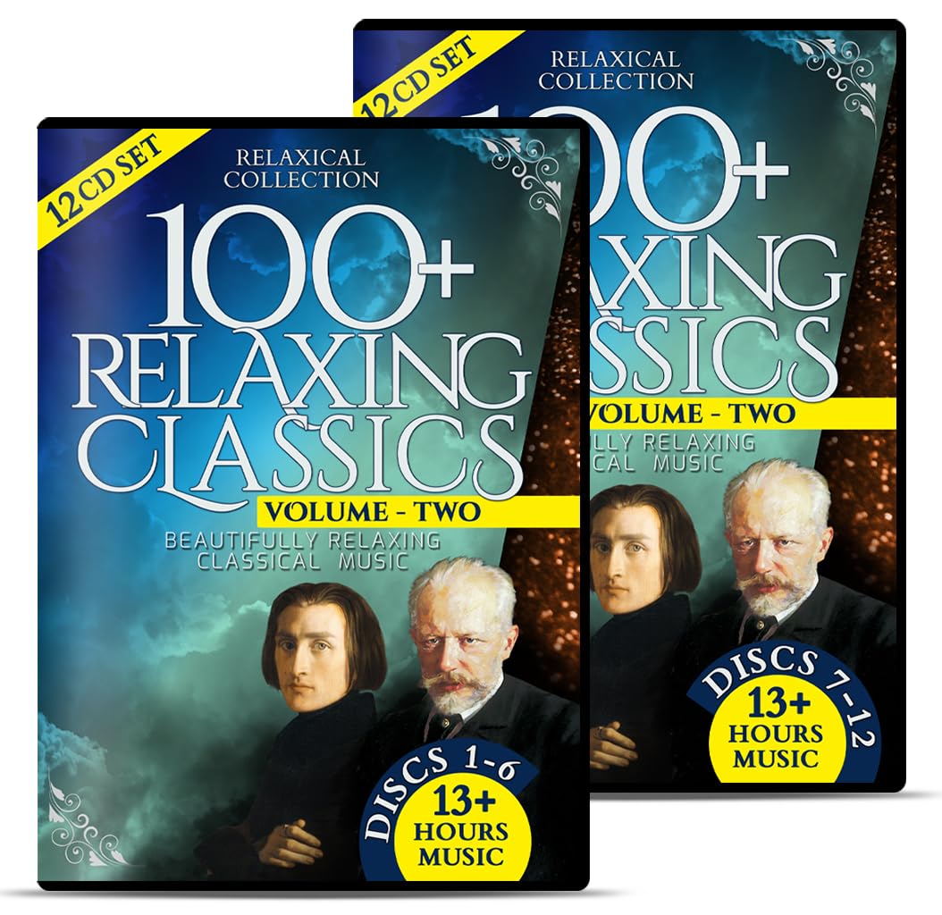 100+ Relaxing Classics Volume 2 - Relaxical Collection - 13+ Hours Classical Music – Relax with Tchaikovsky, Liszt – – Piano Concerto No 1, Swan Lake, Nutcracker, Sleeping Beauty Waltz, Tristan & Isolde, Hungarian Rhapsody, Ave Maria, Years of Pilgrimage, Etudes, Symphony, Violin, Vocal Ensemble