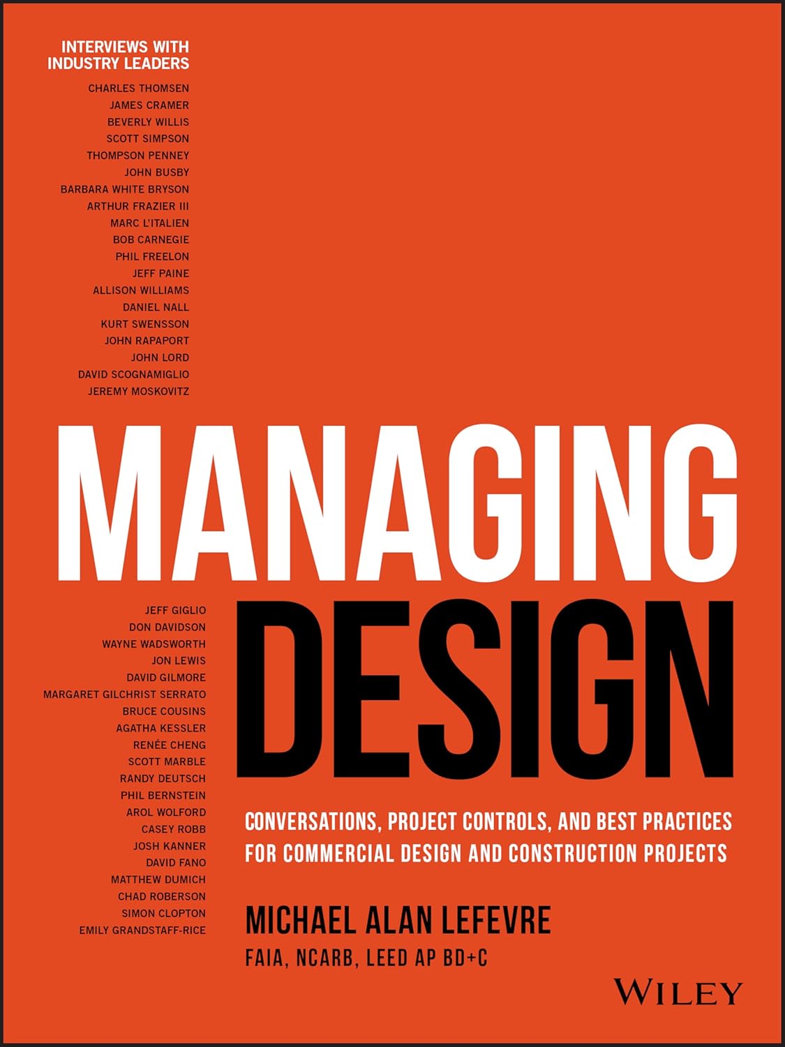 Managing Design: Conversations, Project Controls, and Best Practices for Commercial Design and Construction Projects