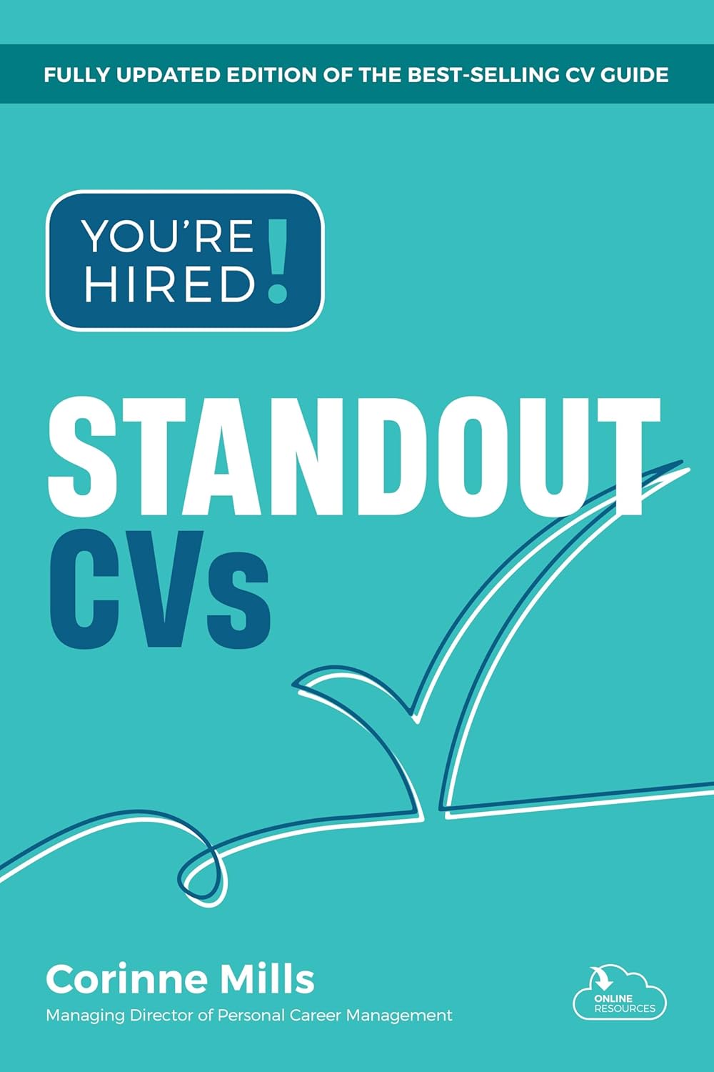 You're Hired! Standout CVs: Shortlisted for the 2024 Leadership Book of the Year Award!