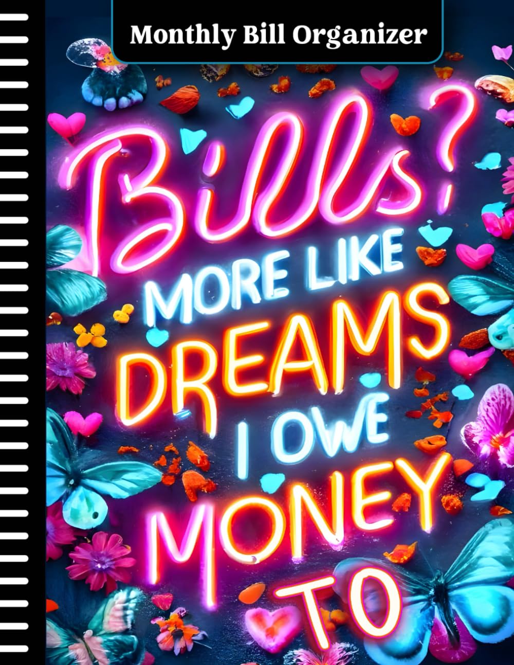 Independently Published Monthly Bill Organizer: Bill Payment Planner, 2027, 108 Pages