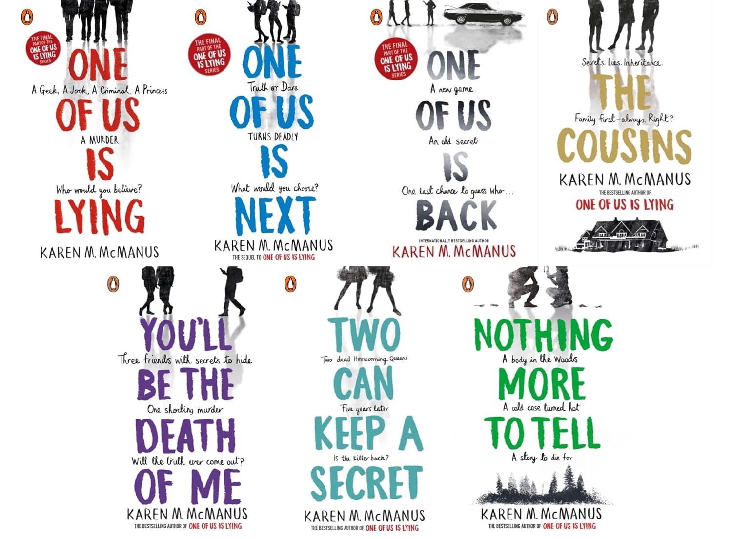 Karen M. Mcmanus 7 Books Complete Collection Set (You'll Be the Death of Me, the Cousins, Two Can Keep a Secret, One of Us Is Lying, One of Us Is Next, Nothing More to Tell and One of Us Is Back)