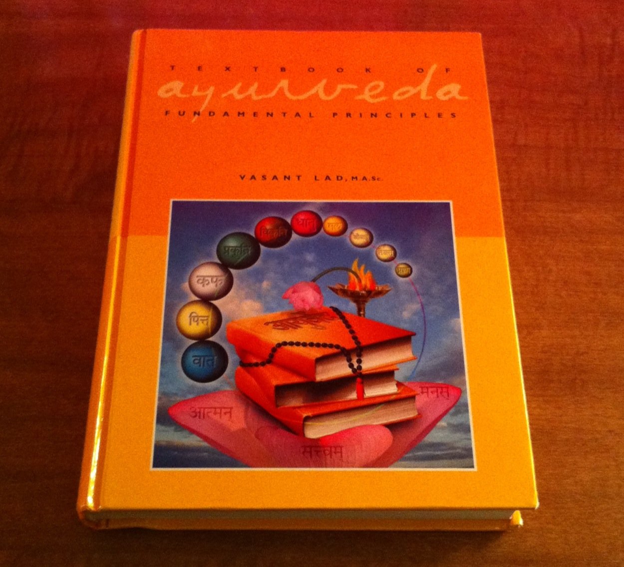 Textbook of Ayurveda, Vol. 1: Fundamental Principles of Ayurveda