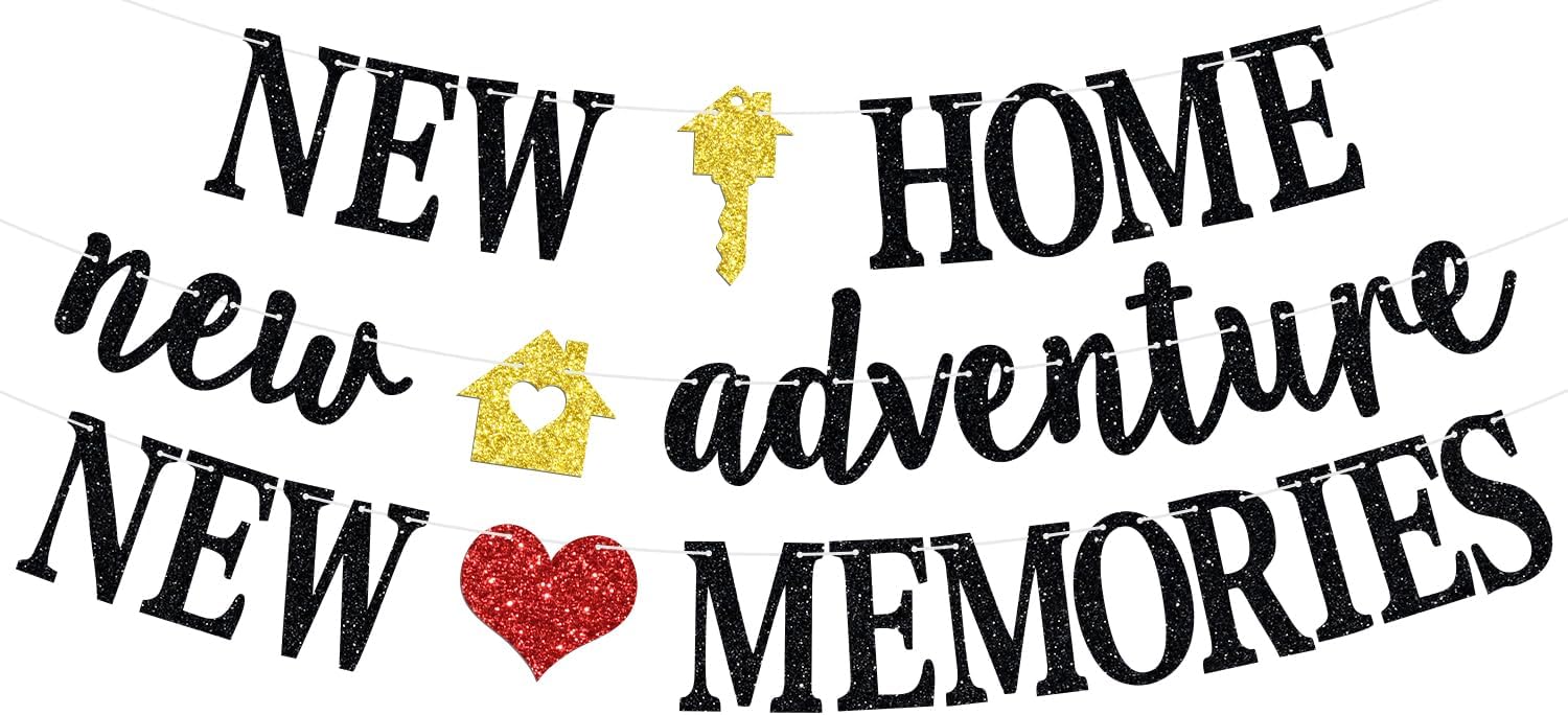 New Home New Adventure New Memories Banner, Welcome Home/Housewarming Party Backdrop, New House Who Dis, Housewarming/Family Reunion Party Bunting Sign, Black Glitter