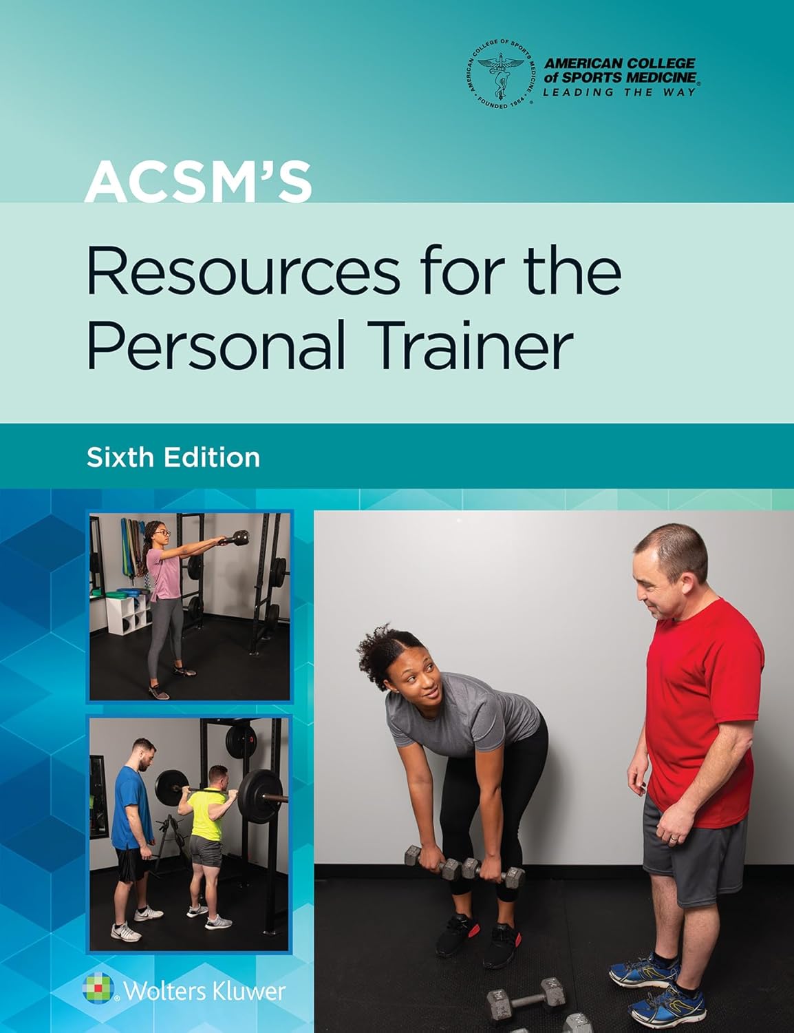 ACSM's Resources for the Personal Trainer (Lippincott Connect-ACSM)