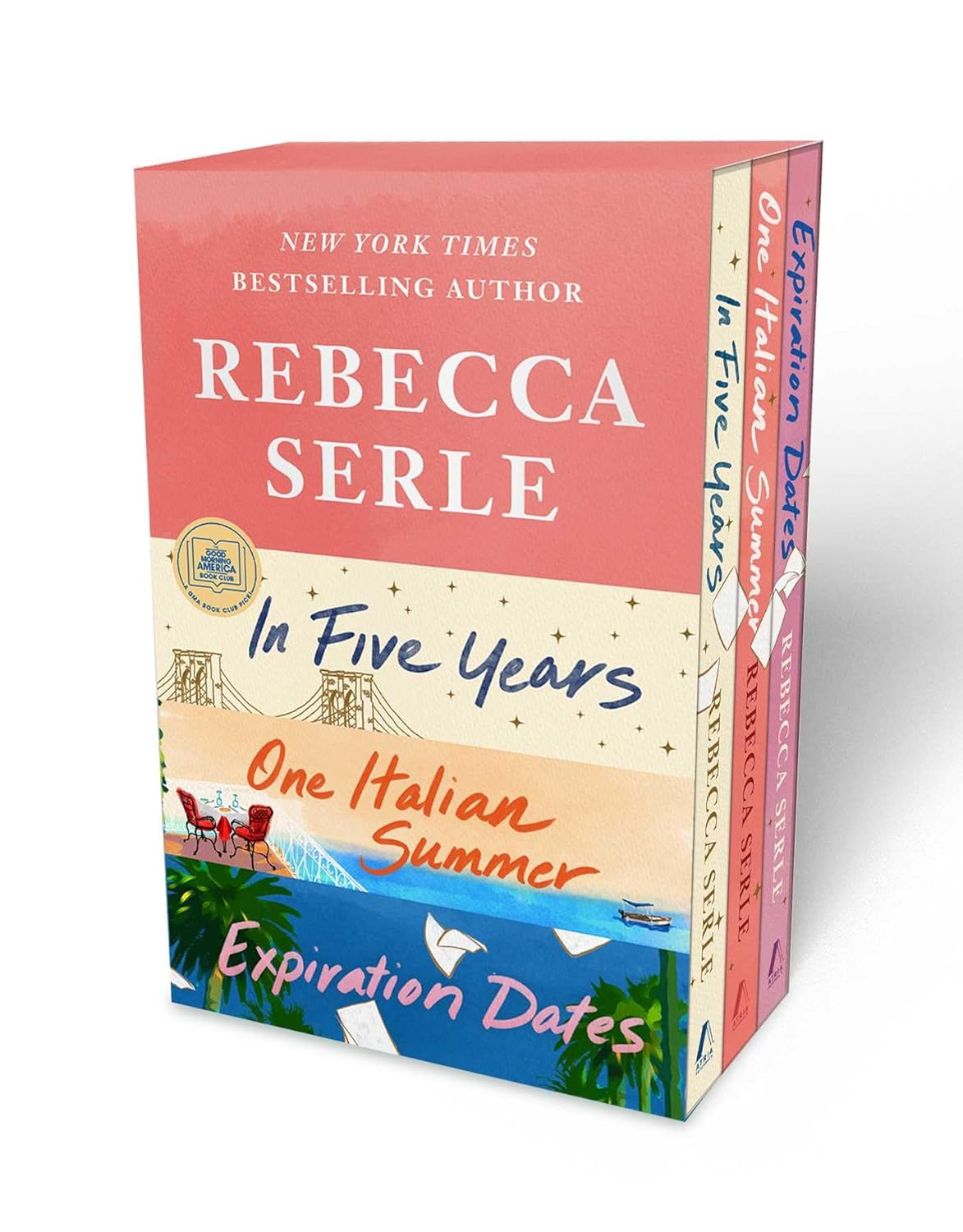 Rebecca Serle Boxed Set: In Five Years, One Italian Summer, Expiration Dates