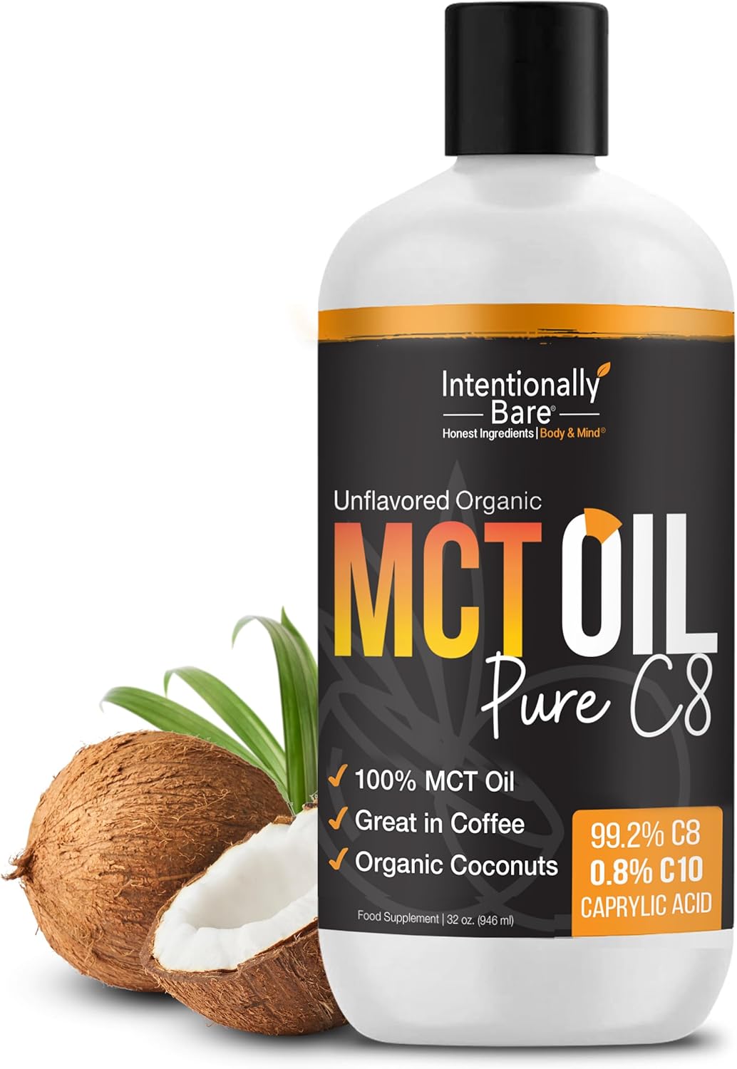 Intentionally Bare Pure C8 MCT Oil Organic - Brain Octane C8 MCT Oil for Keto Paleo & Vegan Diet - Unflavored MCT Oil C8 for Bulletproof Coffee Shakes & Salads - 100% Pure MCT Oil 32 oz