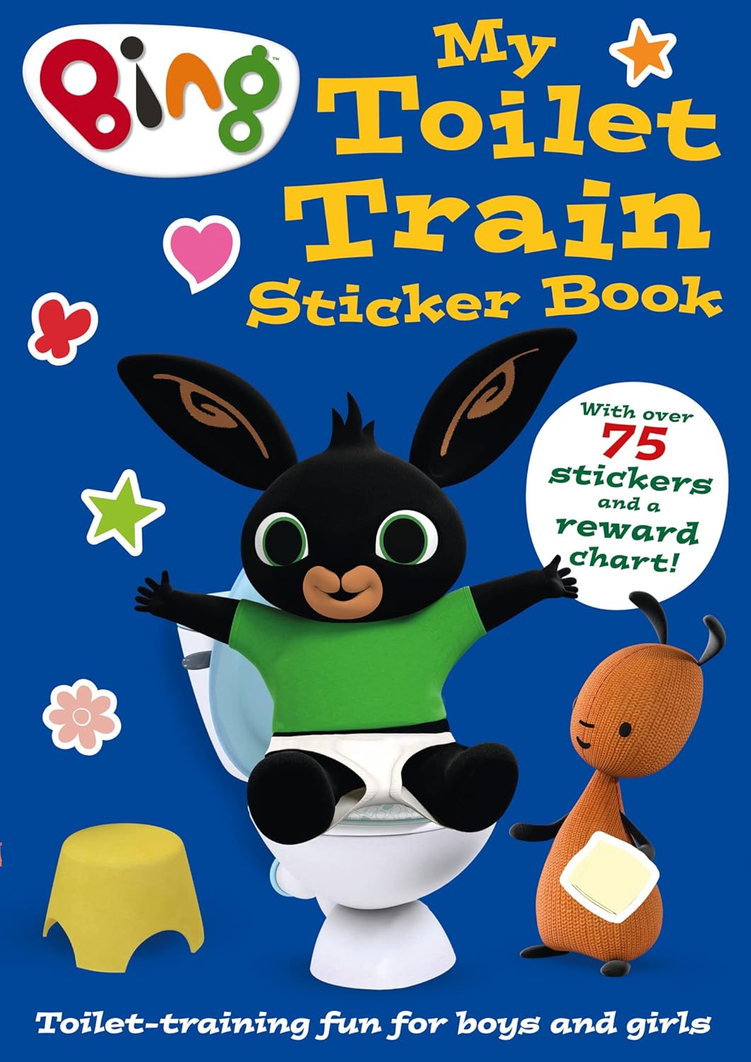 Bing: My Toilet Train Sticker Book: The perfect book for potty training toddlers, with rewards, puzzles, and activities