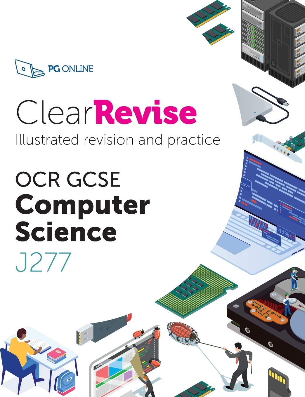 GCSE OCR Computer Science: Illustrated Revision and Practice (ClearRevise OCR Computer Science J277)