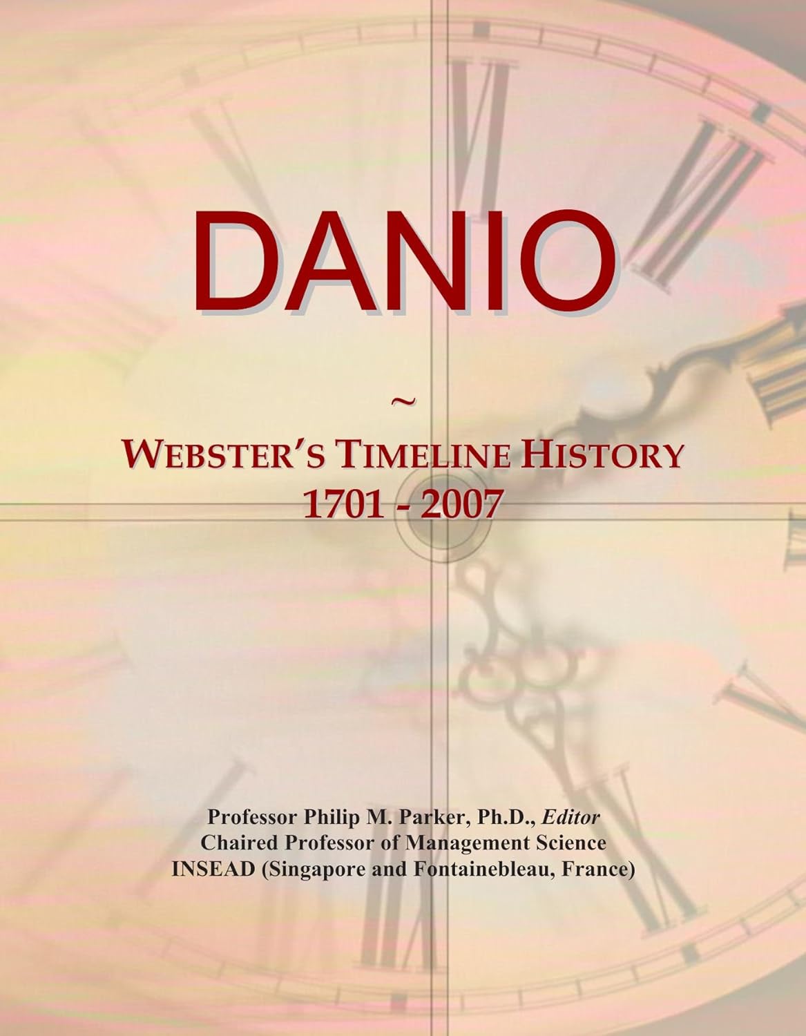 DANIO: Webster's Timeline History, 1701 - 2007