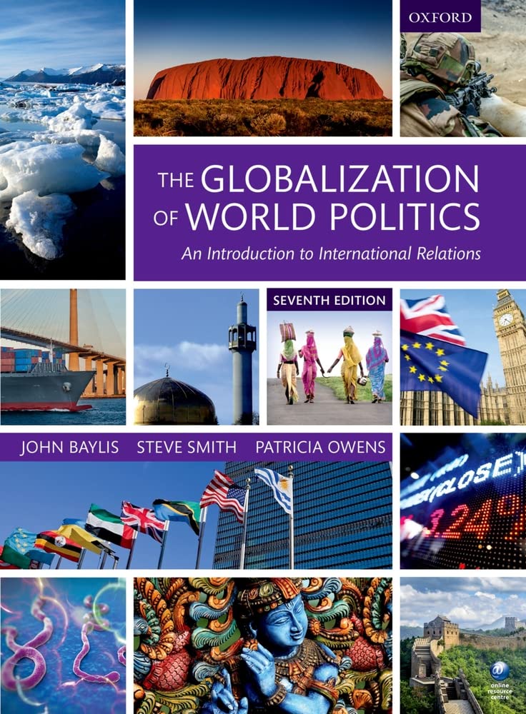 The Globalization of World Politics: An Introduction to International Relations