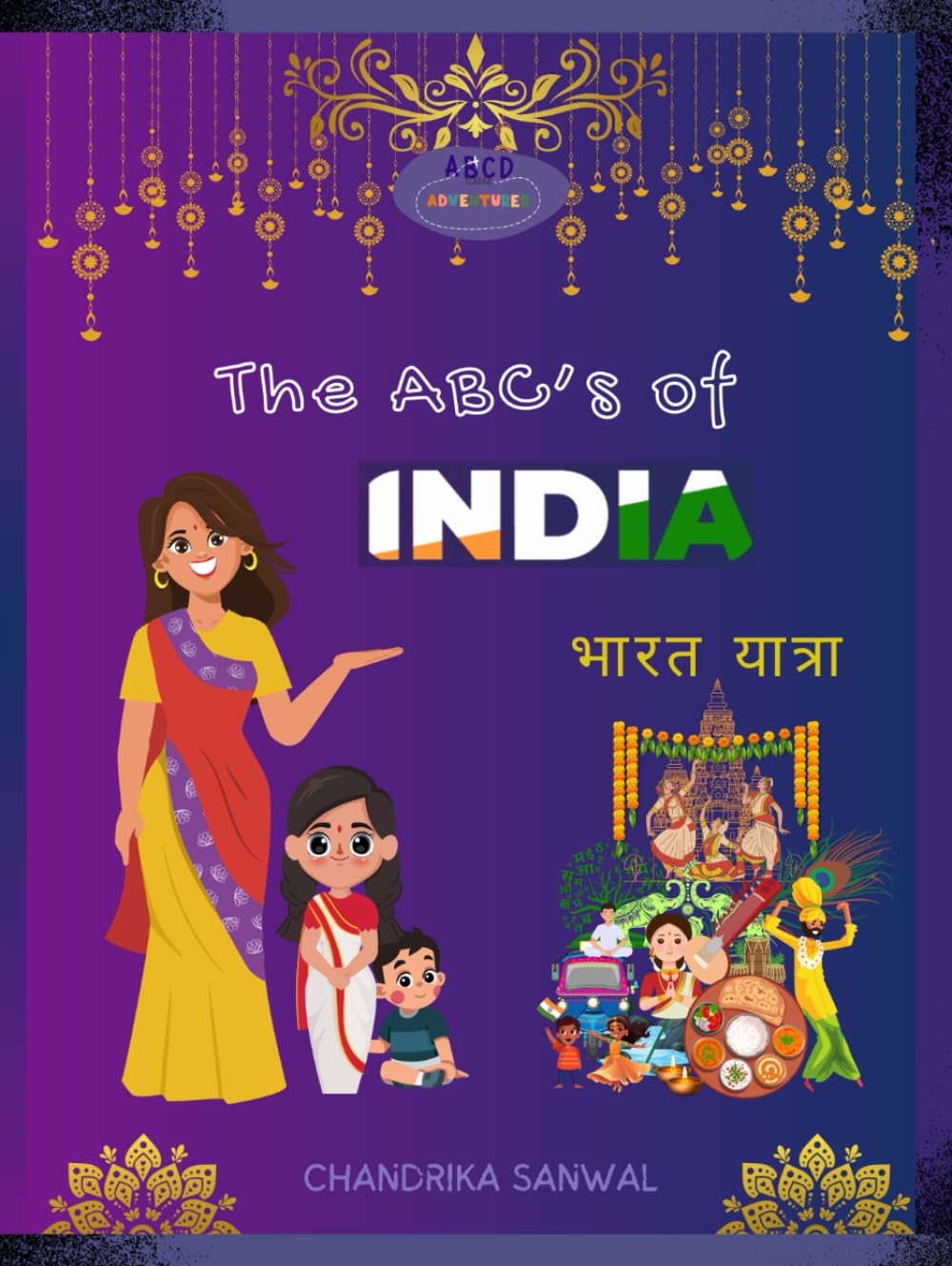 The ABC's of India: Bharat Yatra