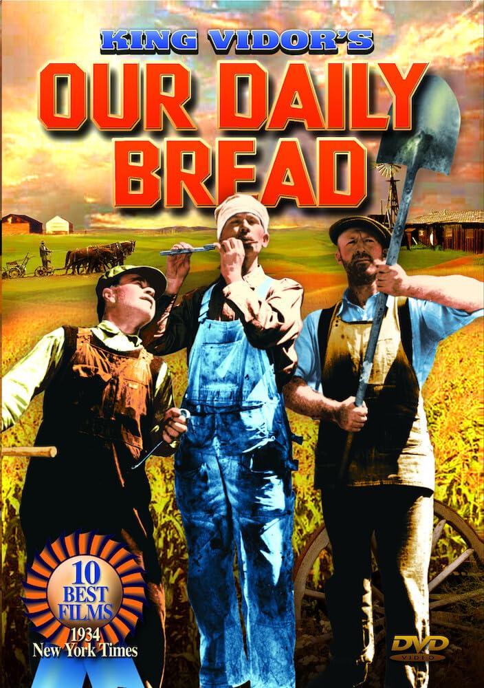 King Vidor's Our Daily Bread