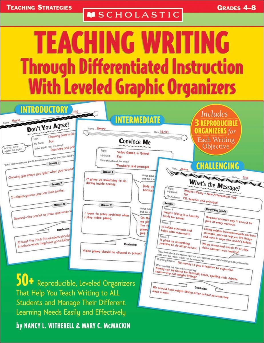 Teaching Writing Through Differentiated Instruction With Leveled Graphic Organizers (Teaching Strategies)