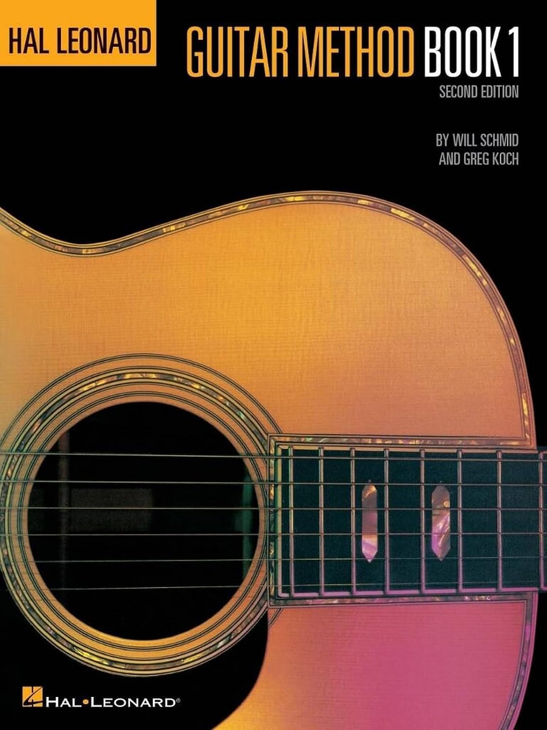 Hal Leonard Guitar Method Book 1, Second Edition | Beginner Guitar Lesson Book for Adults and Students | Learn to Play Acoustic or Electric Guitar with Chords, Songs, Exercises, Notation and Strumming