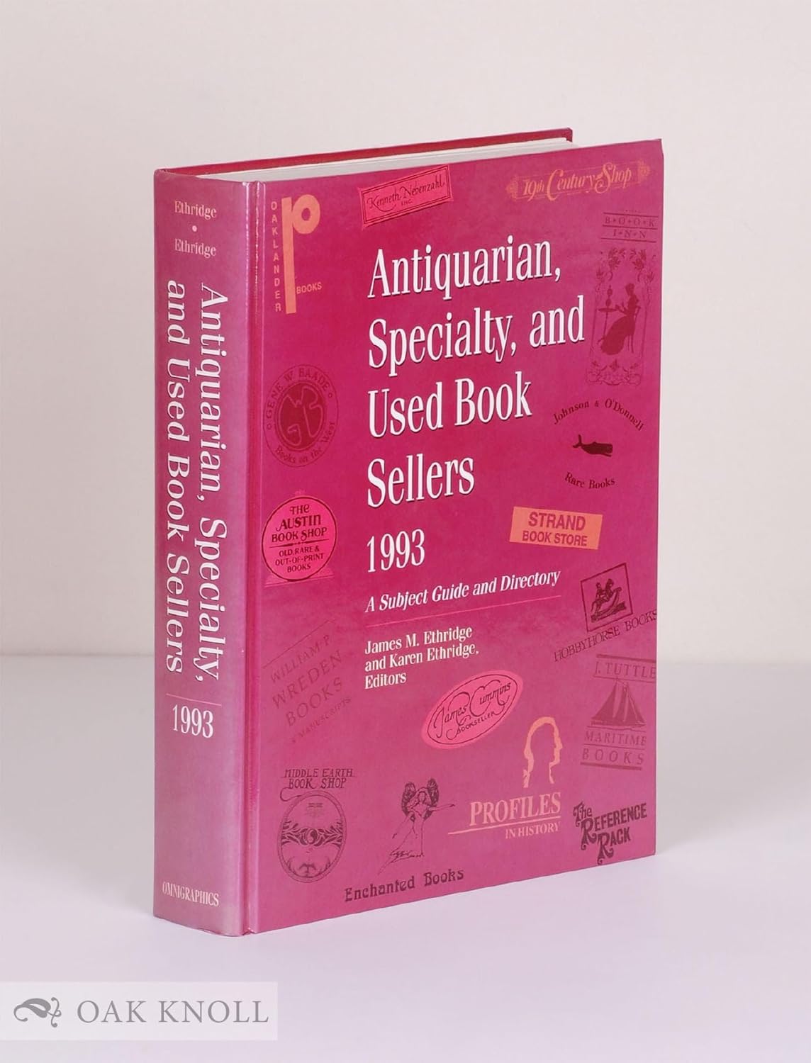 Antiquarian, Specialty, and Used Book Sellers: A Subject Guide and Directory 1993