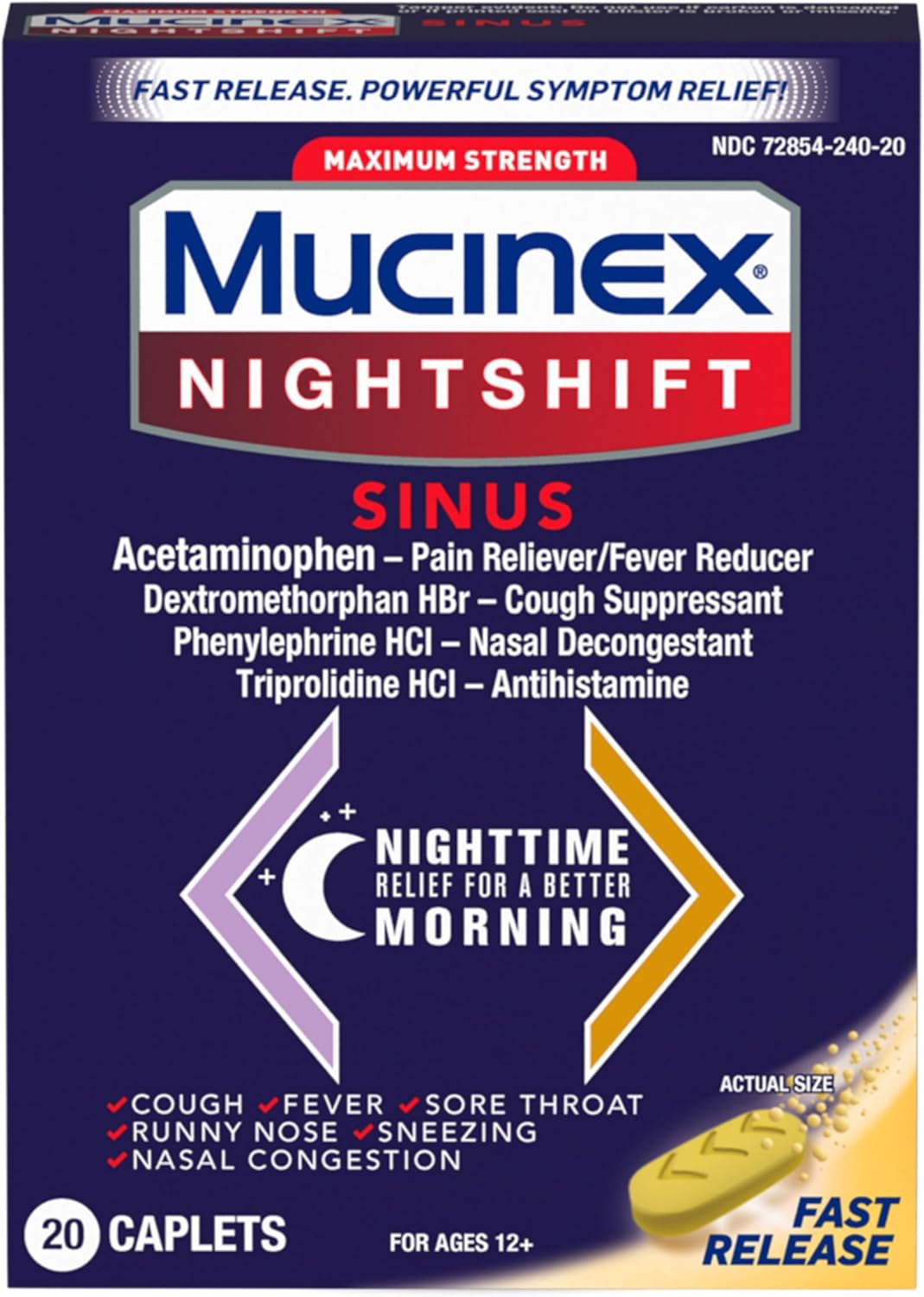 Mucinex Nightshift Sinus, Maximum Strength Powerful MultiSymptom Night Relief, 20 Fast Release Caplets Pain Reliever/Fever Reducer, Cough Suppressant, Nasal Decongestant & Antihistamine