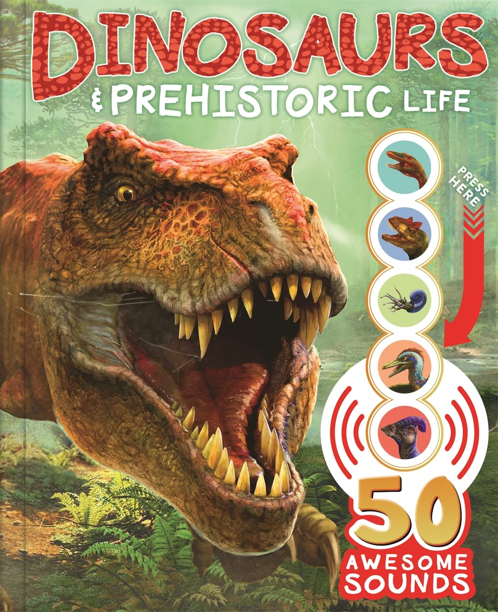 Dinosaurs and Prehistoric Life (Learning Sound Book)