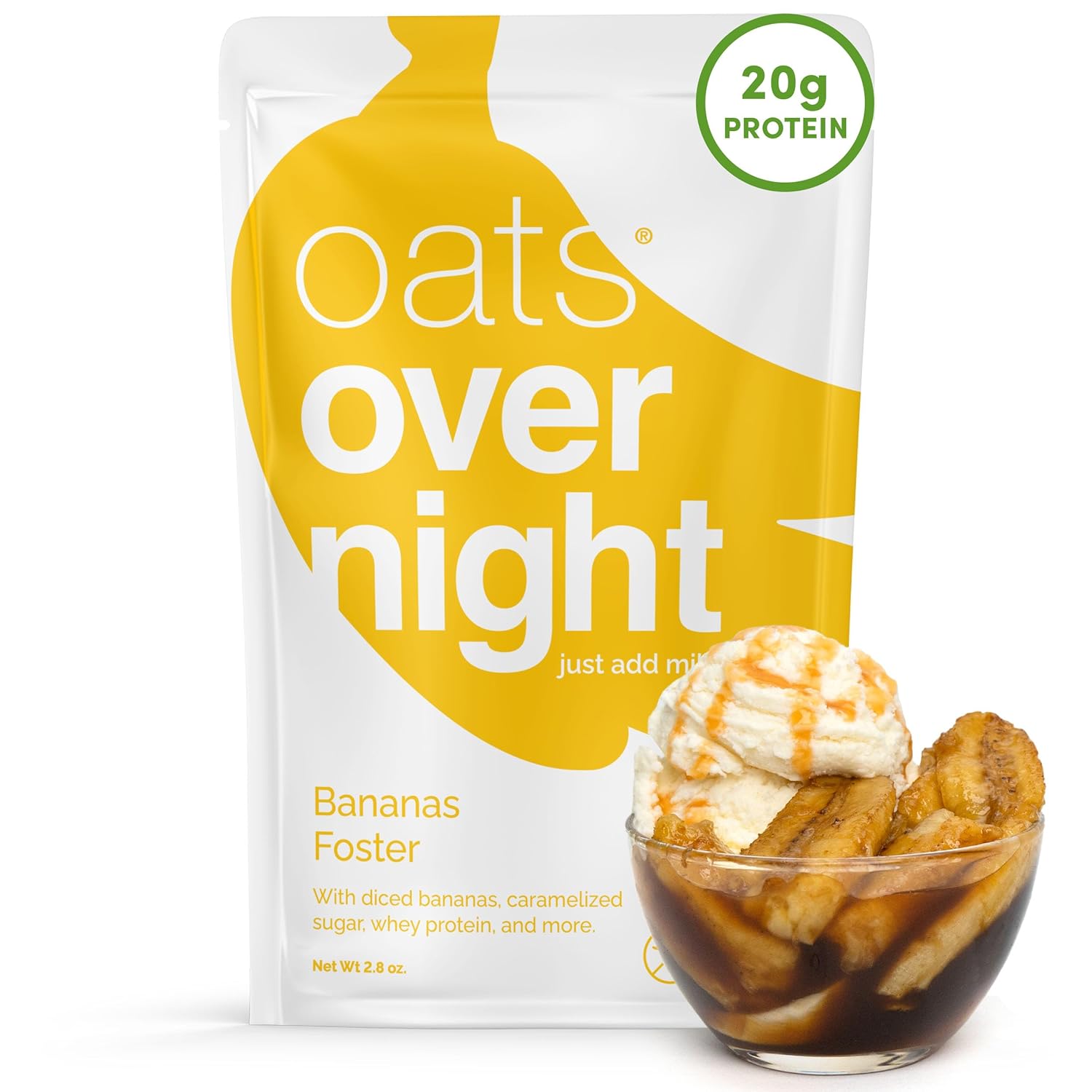 Oats Overnight Bananas Foster - Overnight Oats with 20g Whey Protein, High Fiber Breakfast Protein Shake - Gluten Free Oatmeal, Non GMO High Protein Oatmeal (2.8 oz per Meal) (8 Pack)