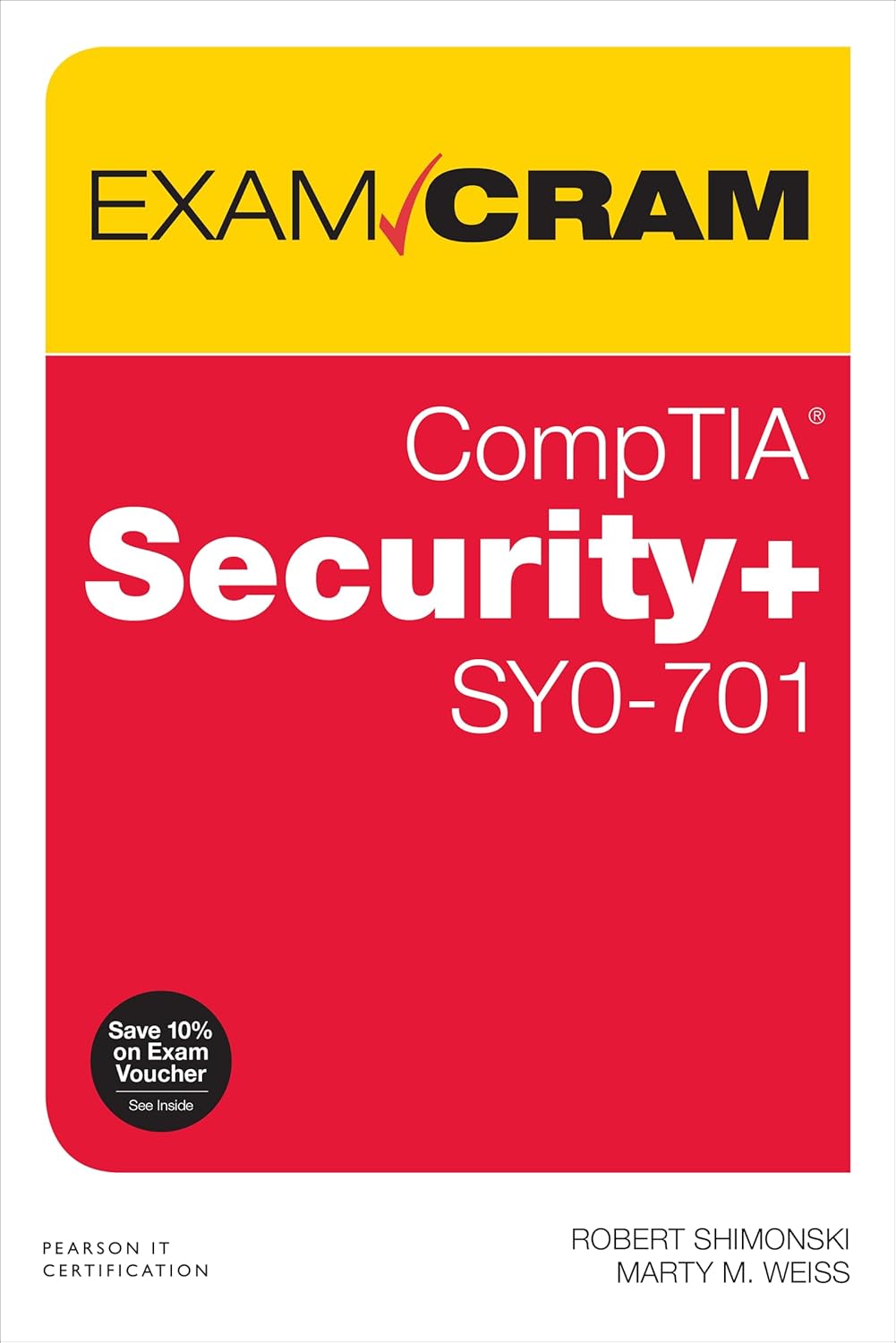 CompTIA Security+ SY0-701 Exam Cram