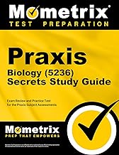 Praxis Biology (5236) Secrets Study Guide: Exam Review and Practice Test for the Praxis Subject Assessments (Mometrix Test Preparation)