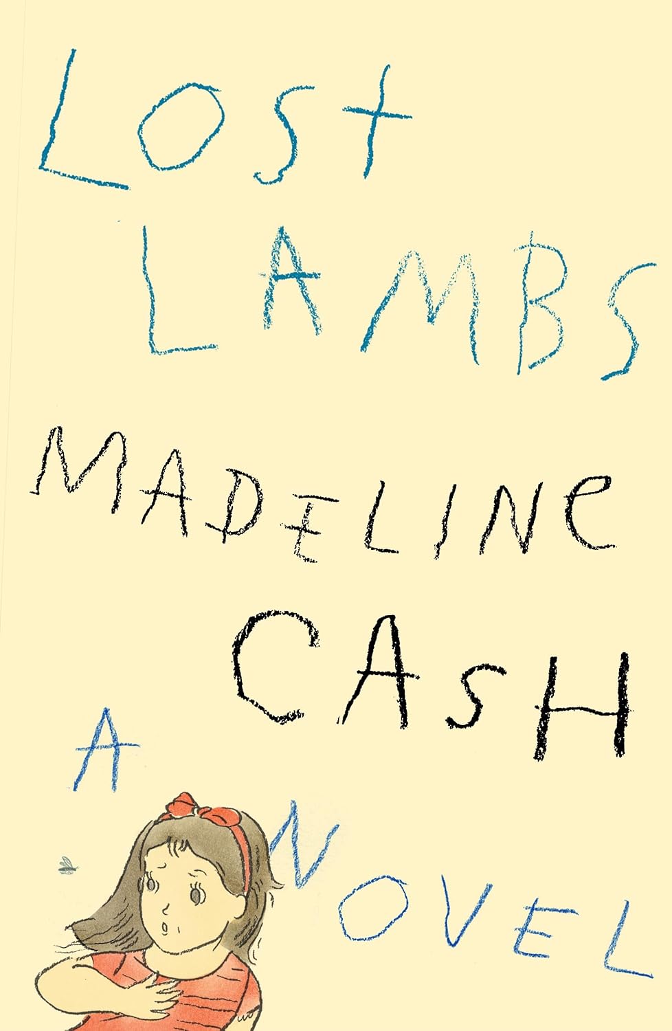 Lost Lambs: A Novel