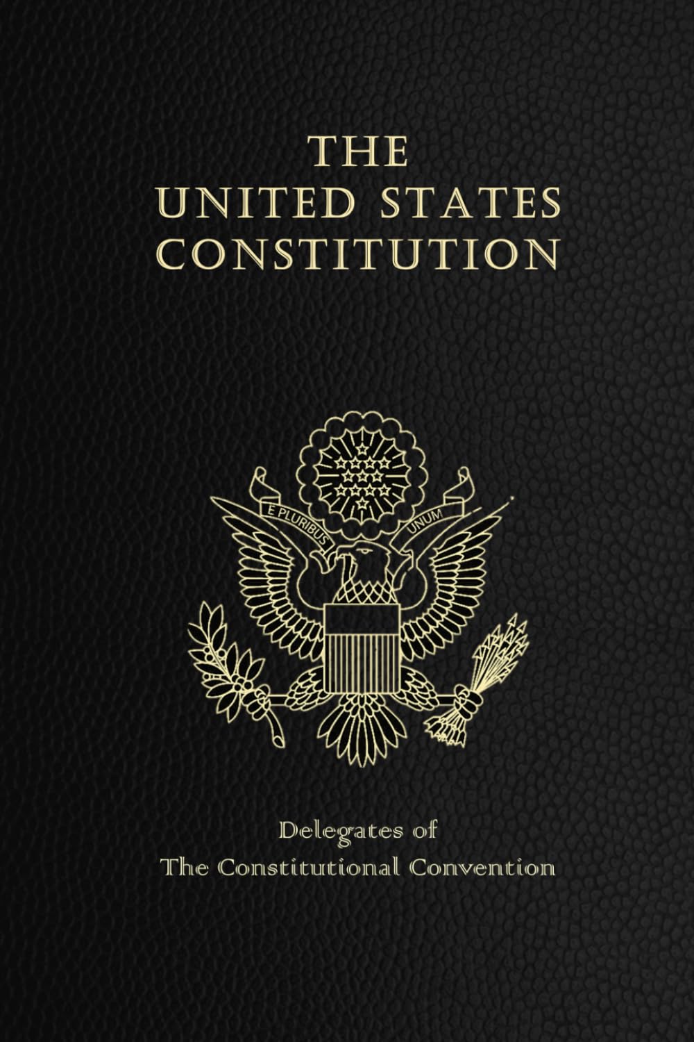 Constitution of the United States: US Constitution, Declaration of Independence, Bill of Rights with Amendments. Pocket Size