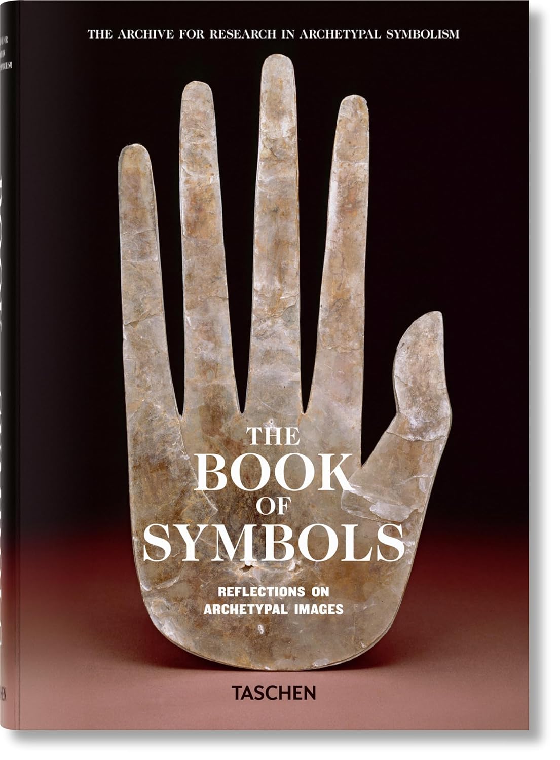 The Book Of Symbols: Reflections on Archetypal Images (The Archive for Research in Archetypal Symbolism)