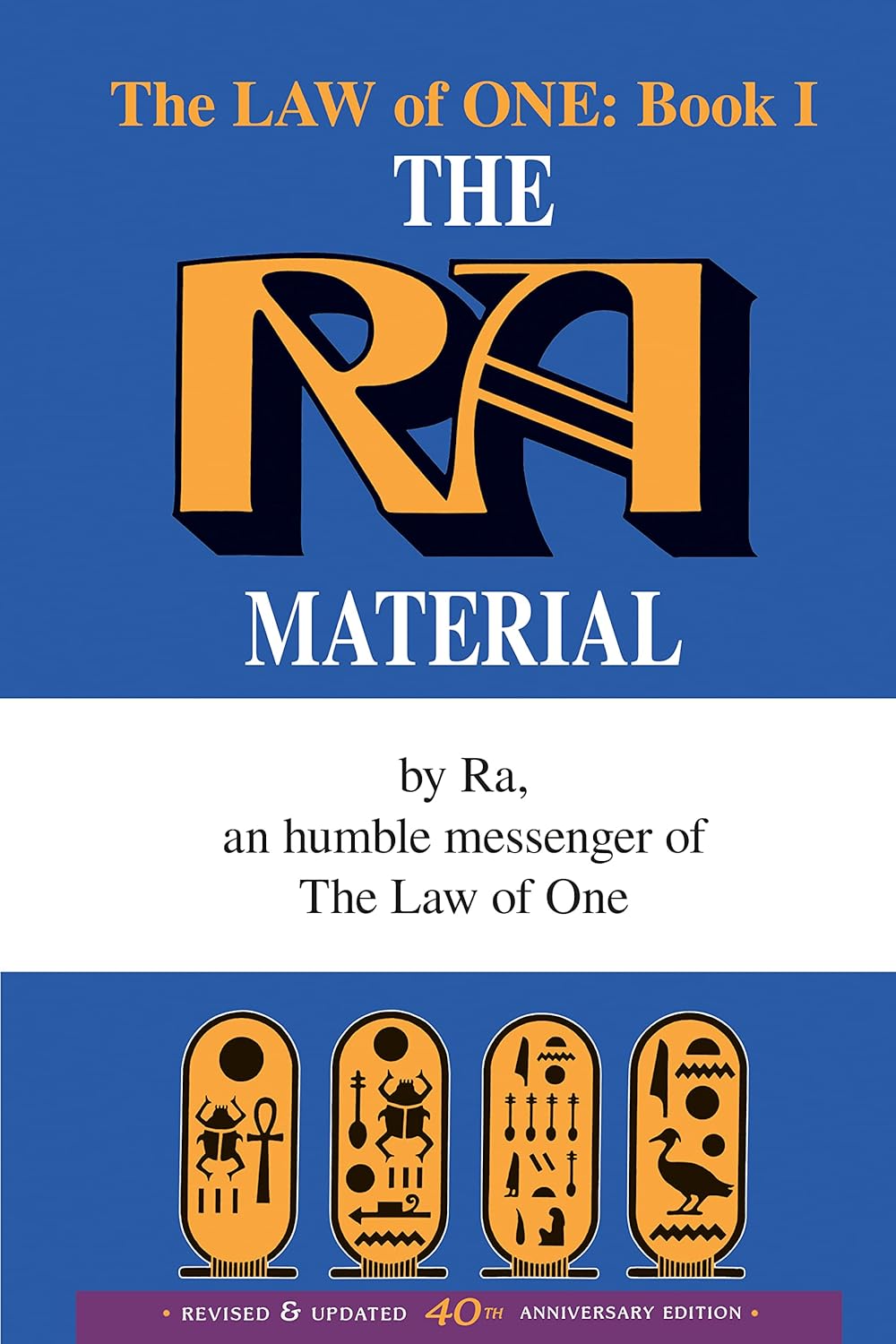 Ra Material: An Ancient Astronaut Speaks (Book One): 1 (The Law of One, 1)