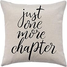 Just One More Chapter Decorative Throw Pillow Cover 18"x 18", Faux Linen Farmhouse Pillow Case Cushion Cover for Bed and Couch