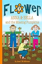 ANNA & BELLA and the Missing Pumpkins