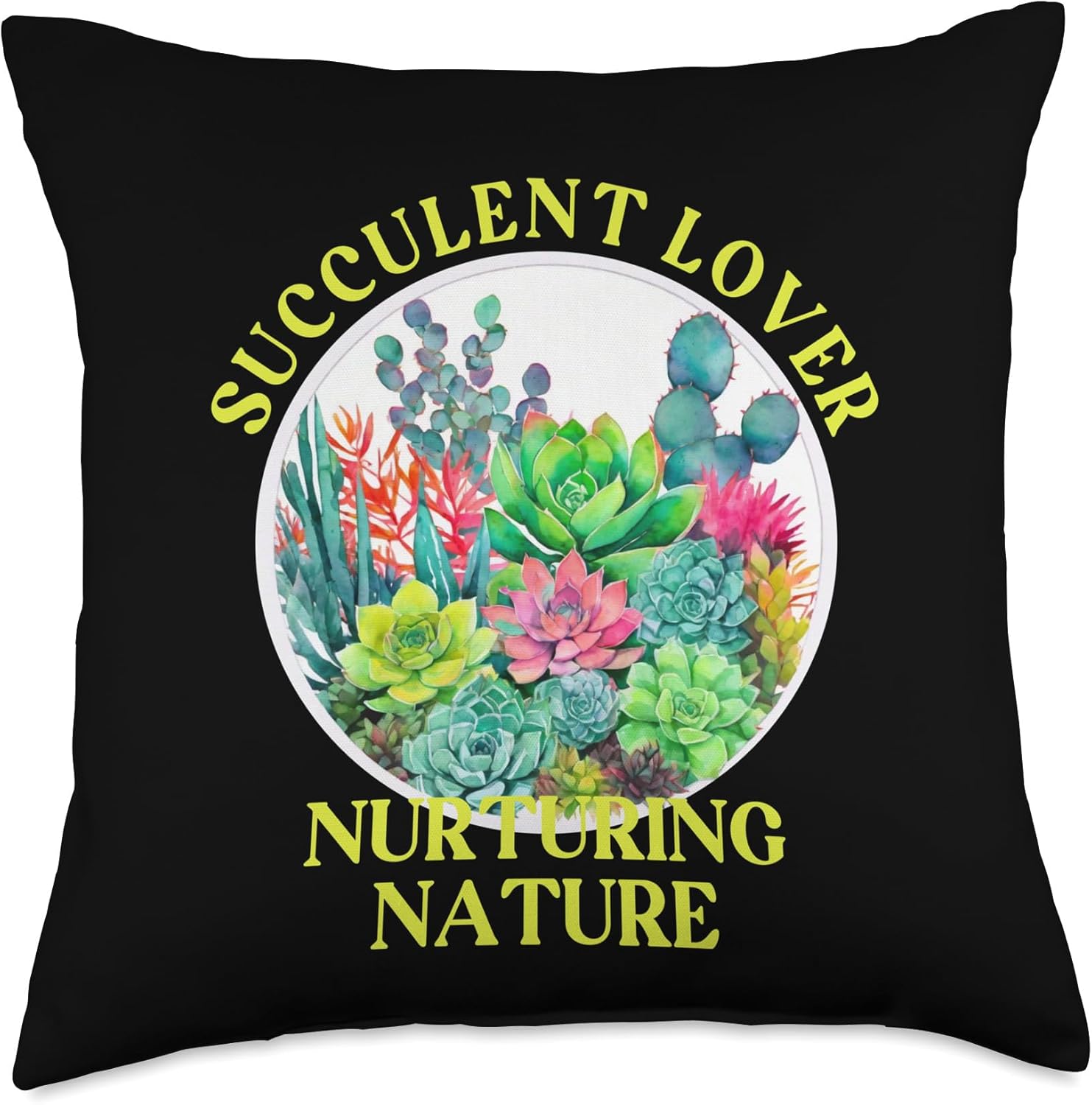 Garden Graphics Sunny Succulent & Co. Succulent Lover Nurturing Nature Botanical Saying Cacti Throw Pillow, 18x18, Multicolor