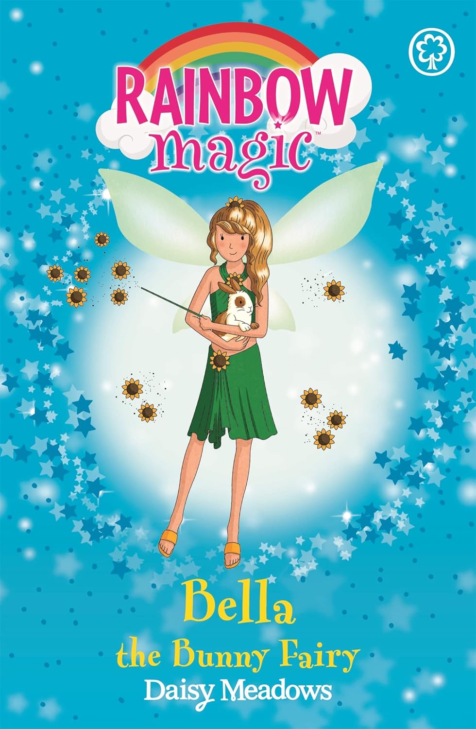 Bella The Bunny Fairy: The Pet Keeper Fairies Book 2 (Rainbow Magic)